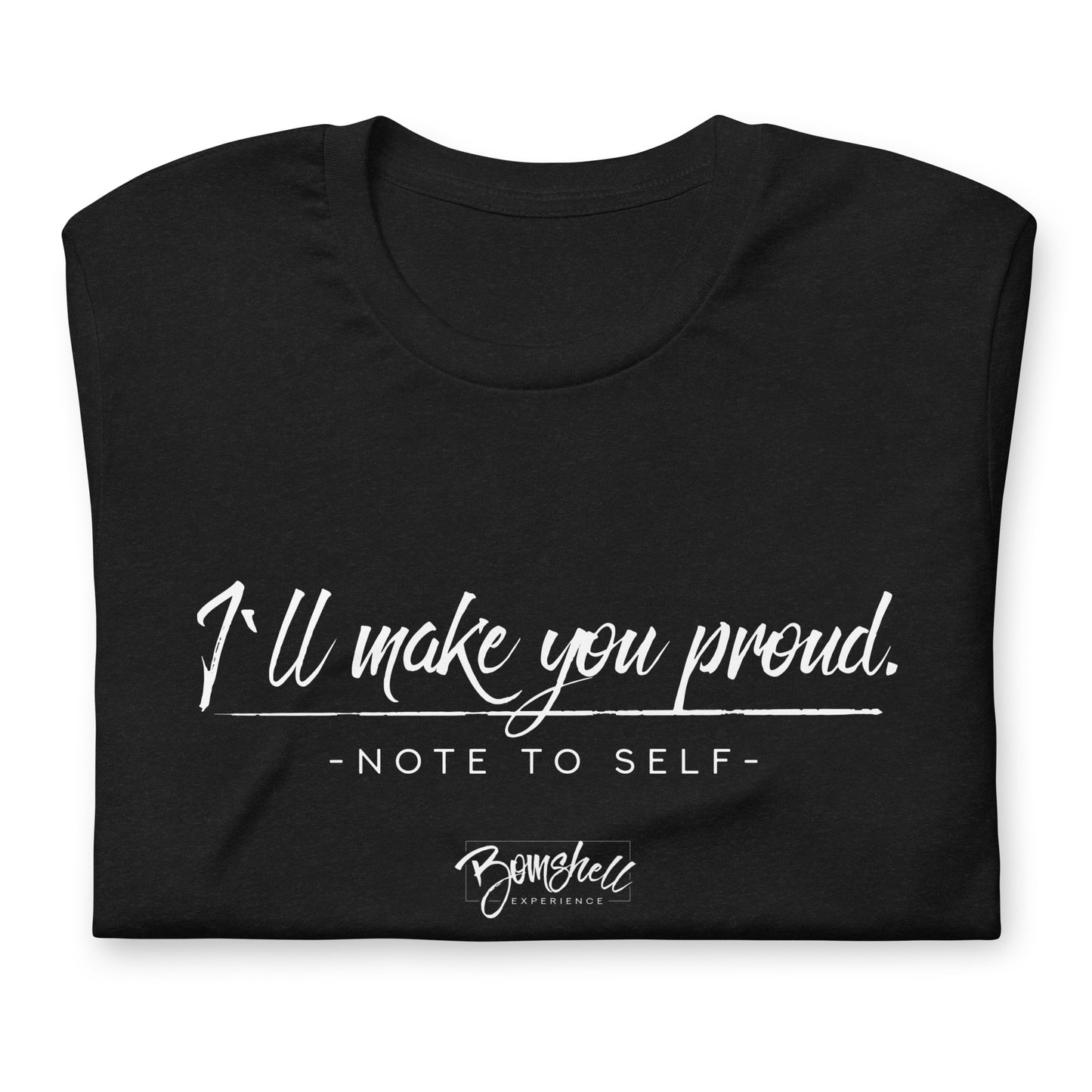 BOM *Make You Proud* Shirt